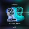 Download track We Can Be Friends