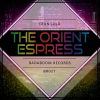 Download track The Orient Express (Radio Edit)