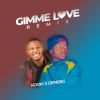 Download track Gimme Love (Remix)