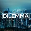 Download track Dilemma (Extended Version)