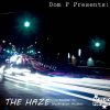 Download track Welcome To The Haze (Prod By The Stuyvesants)