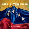 Download track Sabe A Venezuela