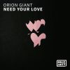 Download track Need Your Love (Extended Mix)