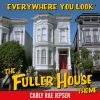 Download track Everywhere You Look (The Fuller House Theme)