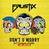 Download track Don't U Worry