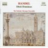 Download track 13. NISI DOMINUS Psalm For Soloists Chorus Orchestra HWV 238 - Soloists And Chorus: Nisi Dominus Aedificaverit Domum