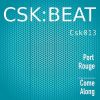 Download track Come Along (Cisky Remix)