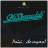 Download track Amici Inseparabili