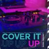 Download track Cover It Up (Club Mix)