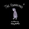 Download track The Foundling