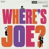 Download track Where's Joe-