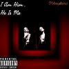 Download track I Am Him, He Is Me