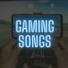 Download track Gaming Songs