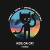 Download track Ride Or Cry