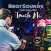 Download track Touch Me (Extended Mix)