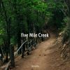 Download track Five Mile Creek