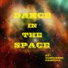 Download track Dance In The Space