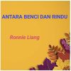 Download track ANTARA BENCI DAN RINDU