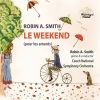 Download track Le Weekend: X. Les Arbres Qui Ne Parlent Pas Un Mot