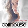 Download track What You Don'T Know (Dollhouse Theme)