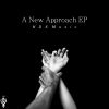 Download track A New Approach (Blioux's Low Voltage Buddha Mix)