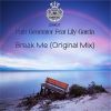 Download track Break Me (Original Mix)