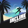 Download track Incline