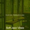 Download track Smooth Jazz Ballad Soundtrack For Downtown Cafes