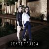 Download track Gente Toxica