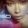 Download track 5D LOVE OVER EVERYTHING