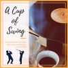 Download track A Cup Of Swing