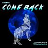 Download track Come Back (Original Mix)