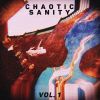 Download track The Sanity Of Chaos