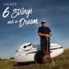 Download track Six Strings And A Dream