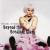 Download track Beyond The Breaking Glass