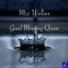 Download track Good Morning Queen (BVP Drum Mix)