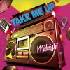 Download track Take Me Up (Extended Mix)