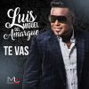 Download track Te Vas (Bachata)