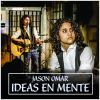 Download track Ideas En Mente (Solo) [Bonus Track]