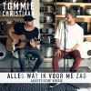 Download track Alles Wat Ik Voor Me Zag (Akoestische Versie)