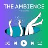 Download track The Ambience