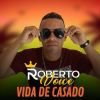 Download track Vida De Casado