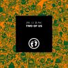 Download track Two Of Us