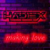 Download track Hadiex - Making Love