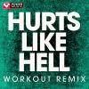 Download track Hurts Like Hell (Workout Remix)