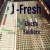 Download track Ghetto Soldiers