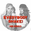 Download track Everybody Shake! (Extended Mix)