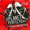 Download track We Are Planet Perfecto Vol. 4: # FullOnFluoro (Full Continuous Mix, Pt. 2)