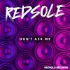 Download track Don't Ask Me (Extended Mix)