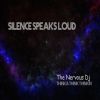 Download track Silence Speaks Loud (Quarantined Version)